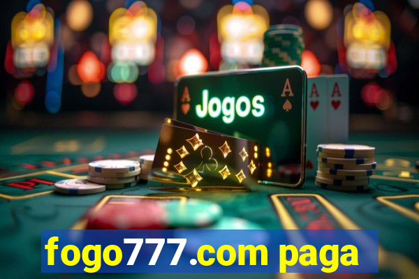 fogo777.com paga